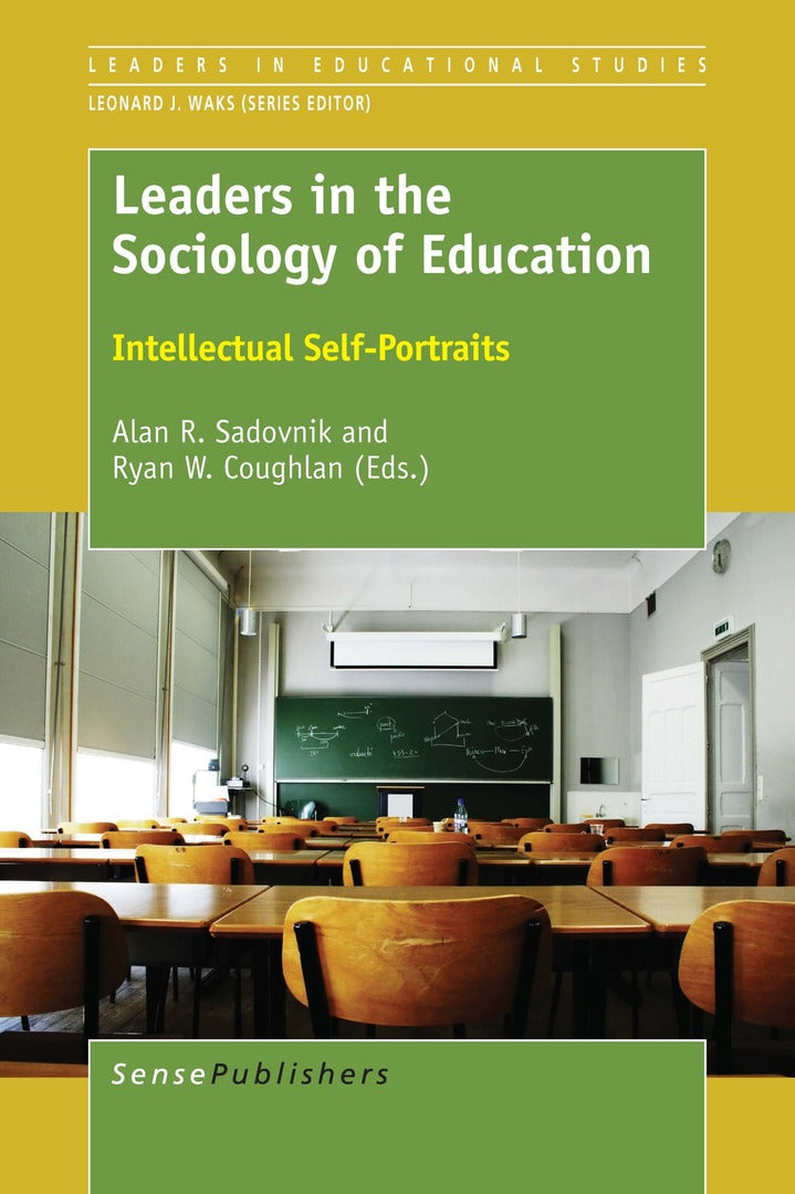 Cover image for Leaders in the Sociology of Education ISBN 9789463007153