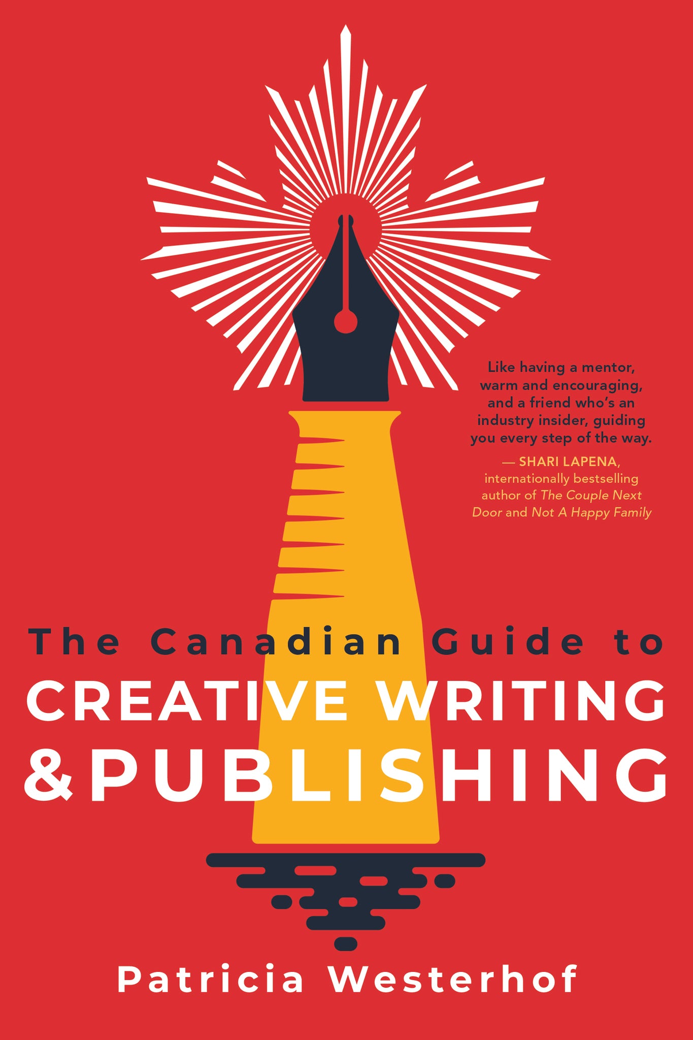 Cover image for The Canadian Guide to Creative Writing and Publishing ISBN 9781459750081