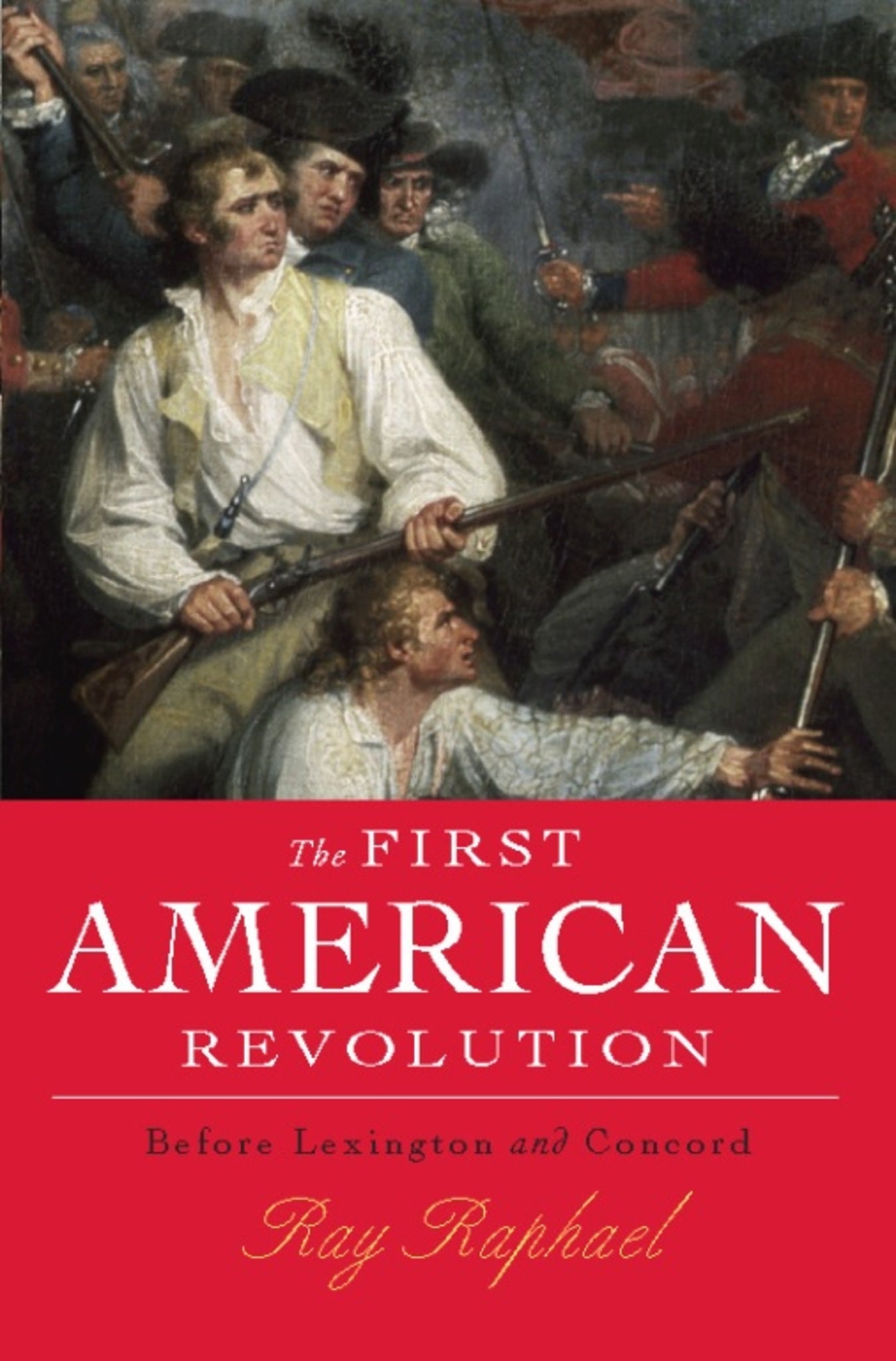 Cover image for The First American Revolution ISBN 9781595587343