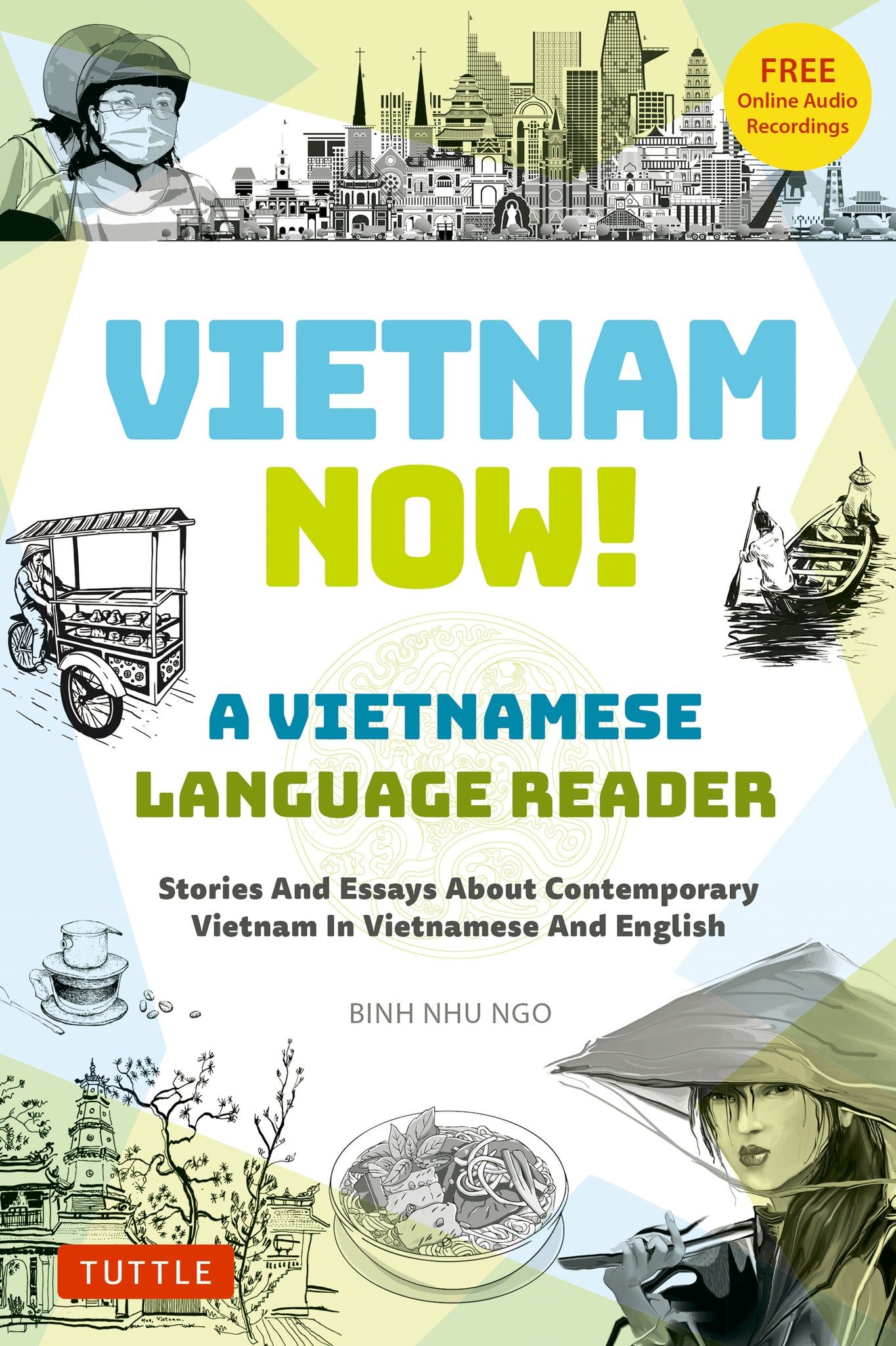 Cover image for Vietnam Now! A Vietnamese Language Reader ISBN 9780804858045