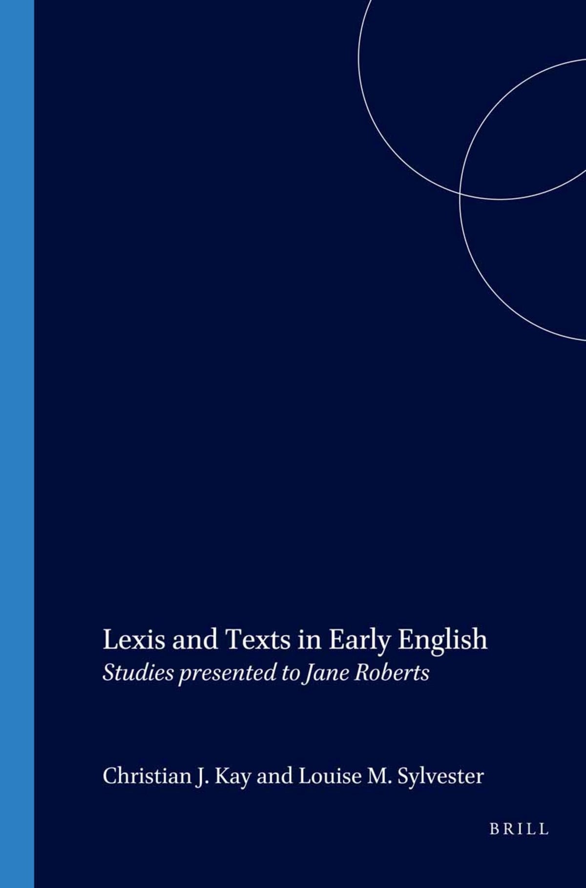 Cover image for Lexis and Texts in Early English ISBN 9789042010017