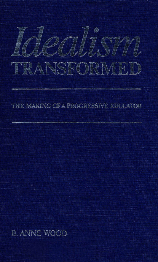 Idealism Transformed
