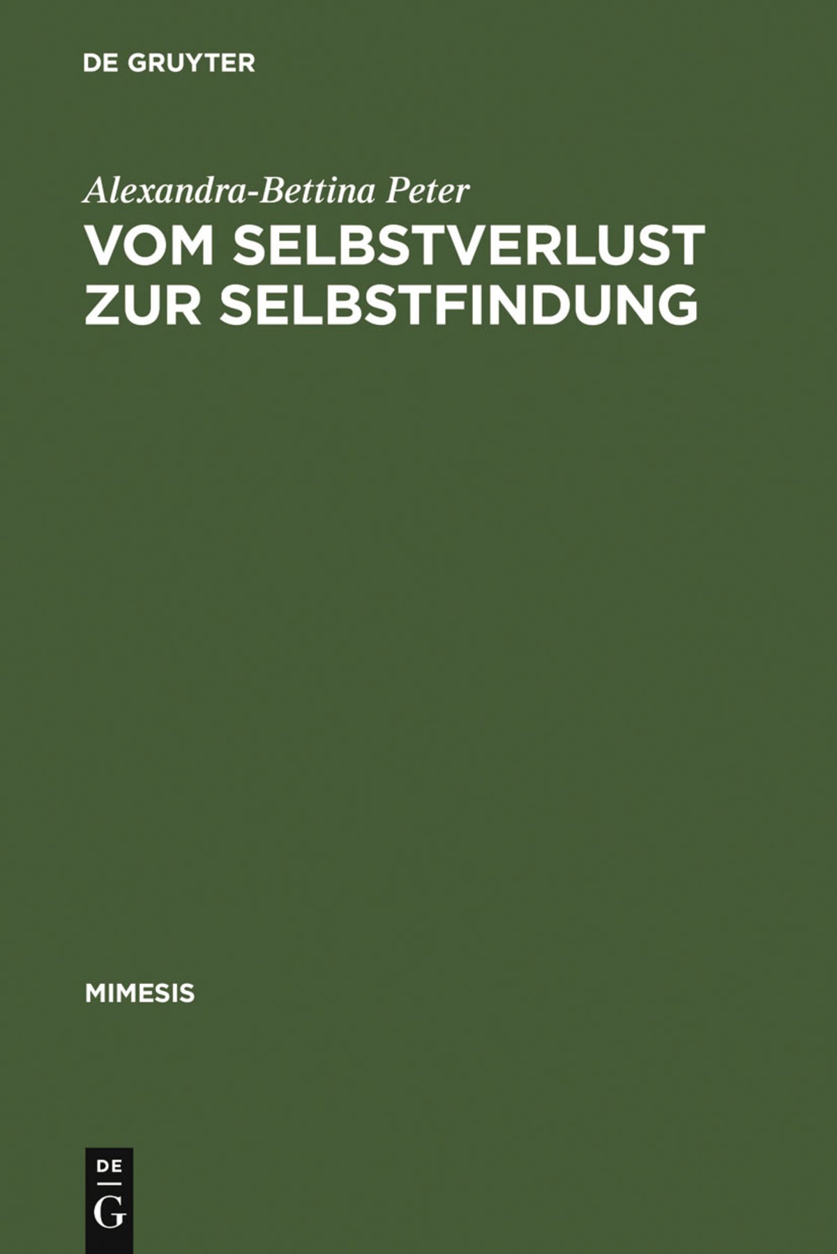 Cover image for Vom Selbstverlust zur Selbstfindung ISBN 9783484550391