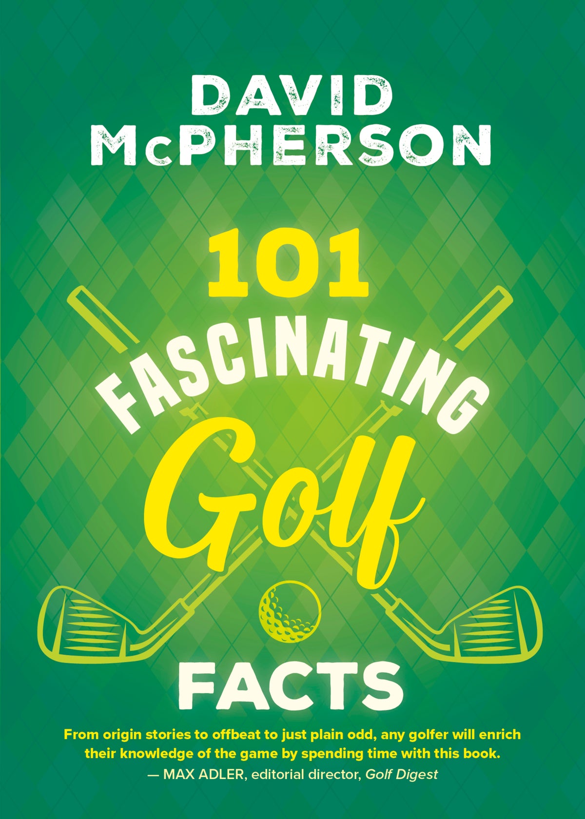 Cover image for 101 Fascinating Golf Facts ISBN 9781459754287