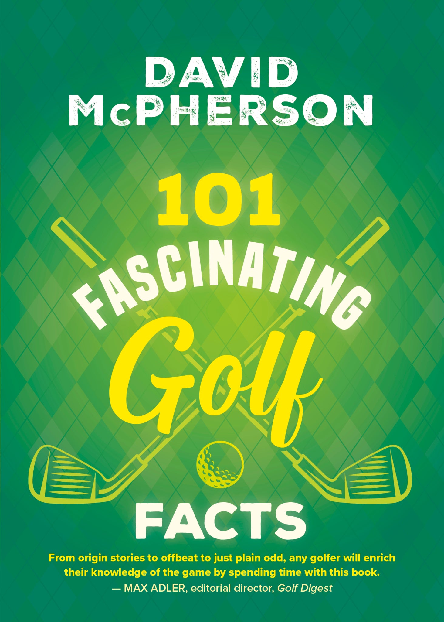 Cover image for 101 Fascinating Golf Facts ISBN 9781459754287