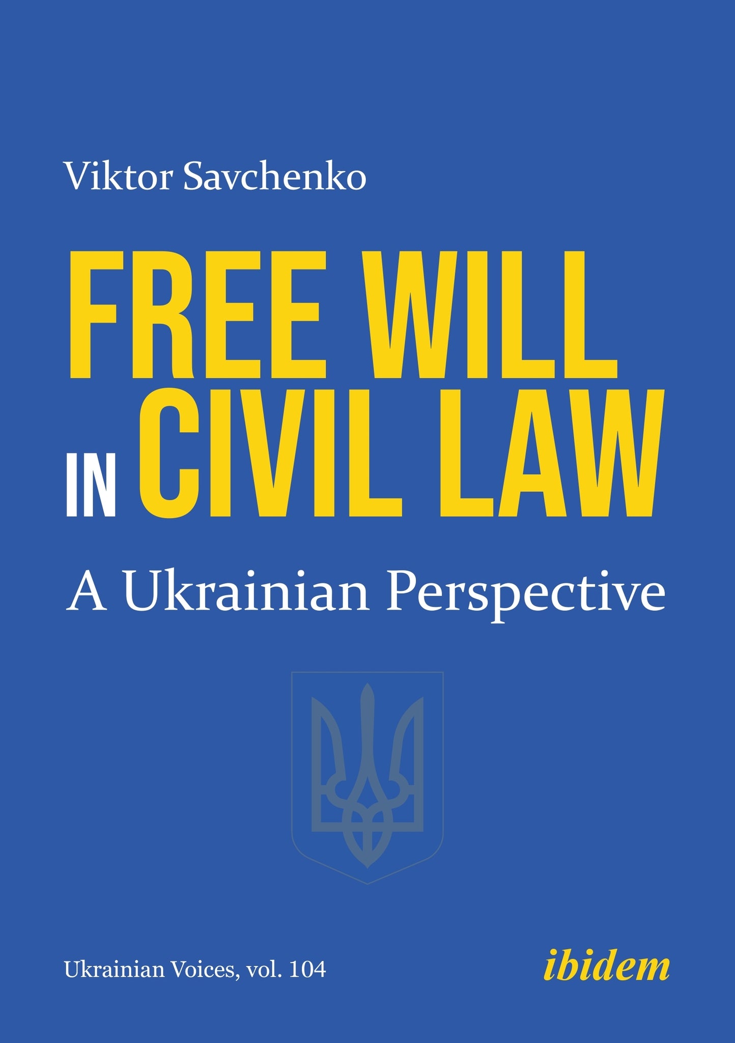 Free Will in Civil Law