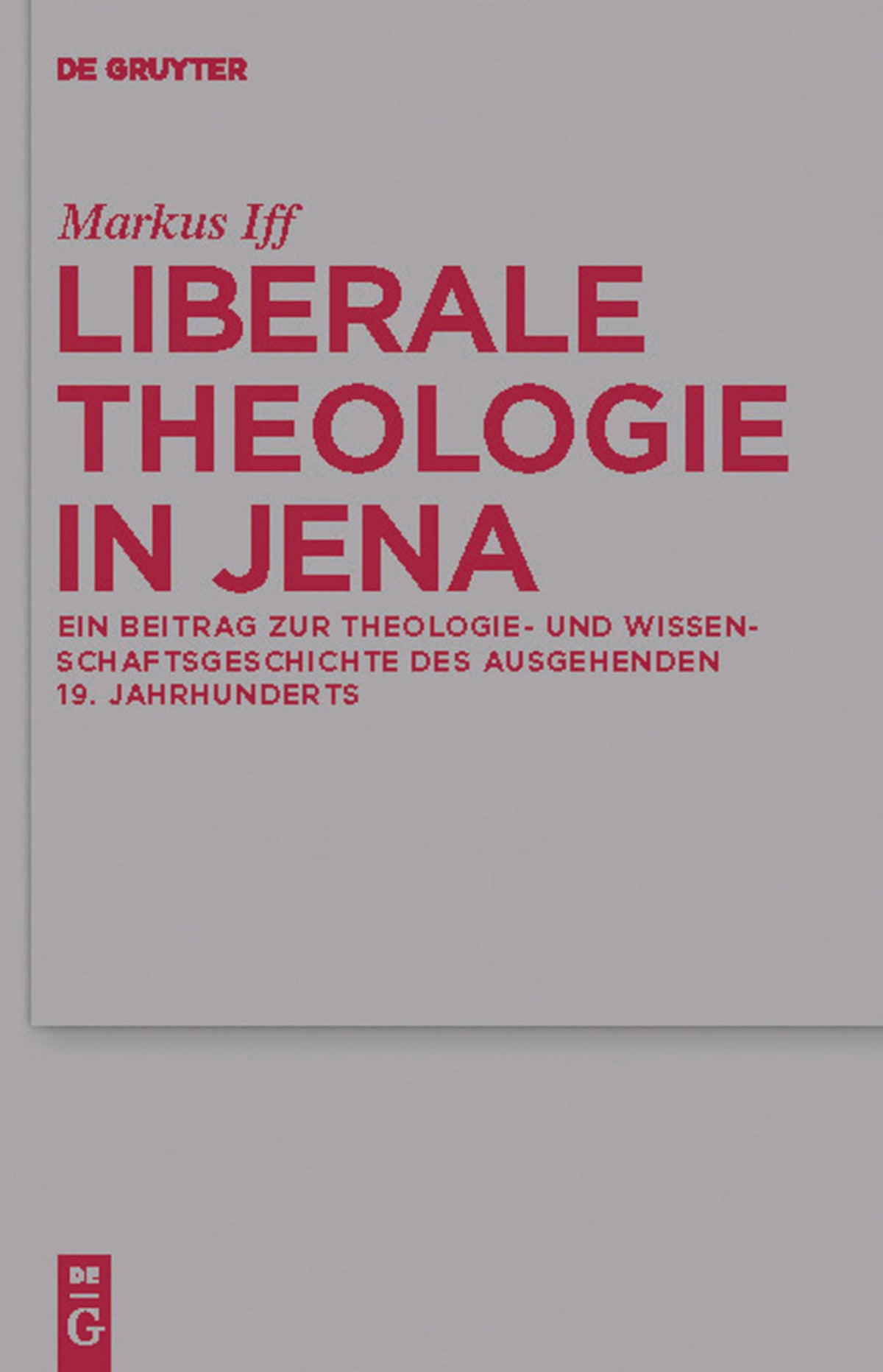 Cover image for Liberale Theologie in Jena ISBN 9783110247800