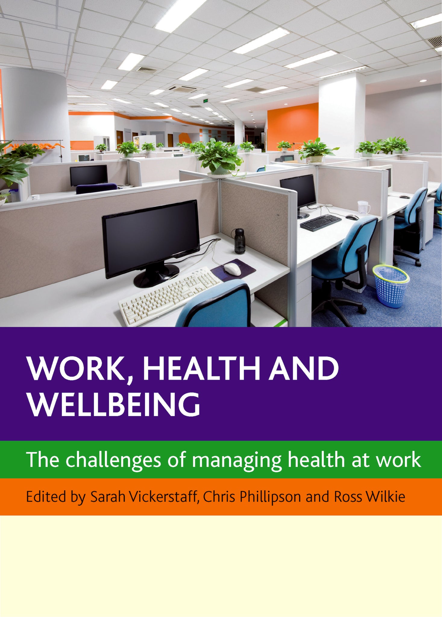 Work, Health and Wellbeing