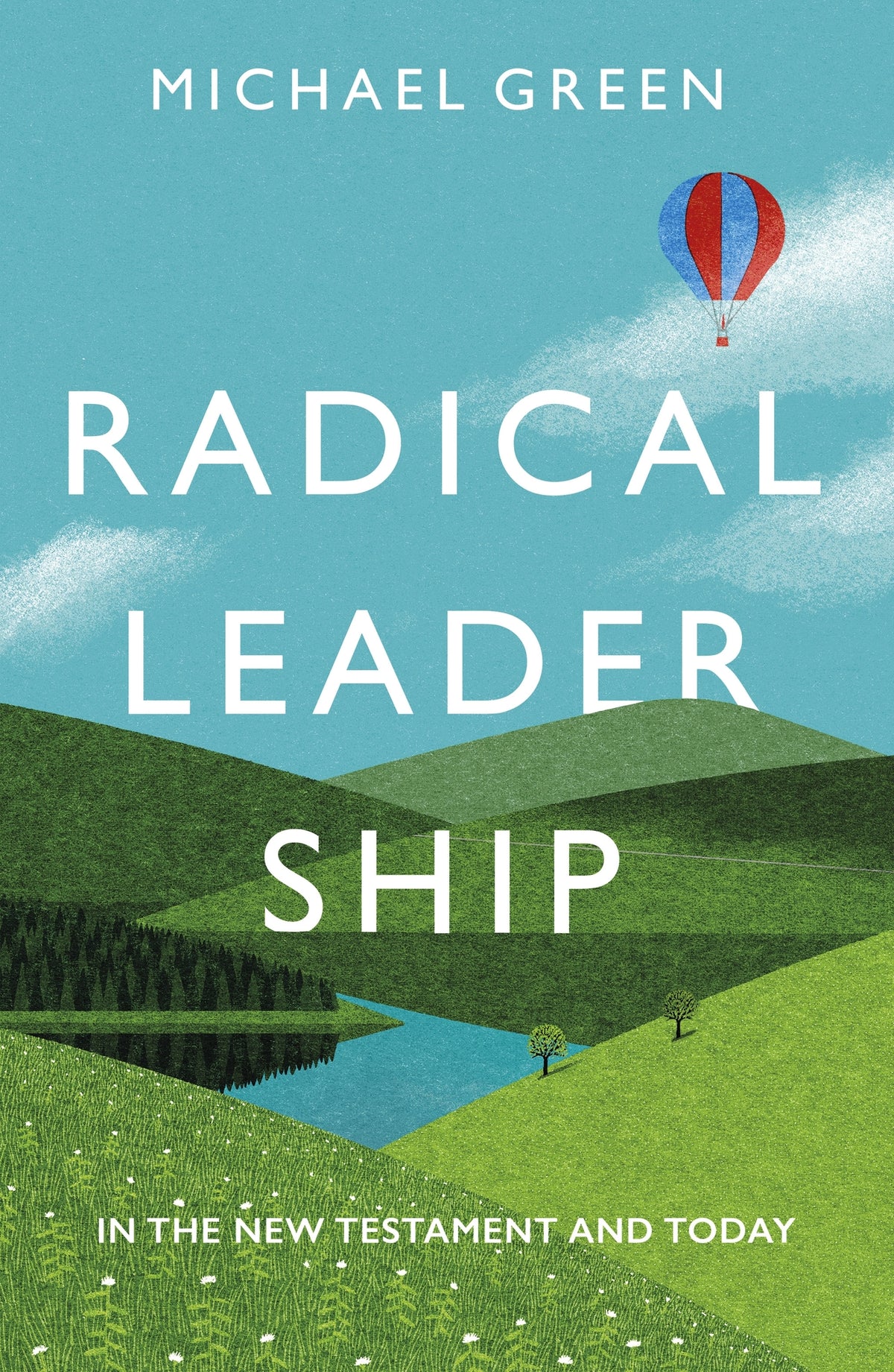 Cover image for Radical Leadership ISBN 9780281078677