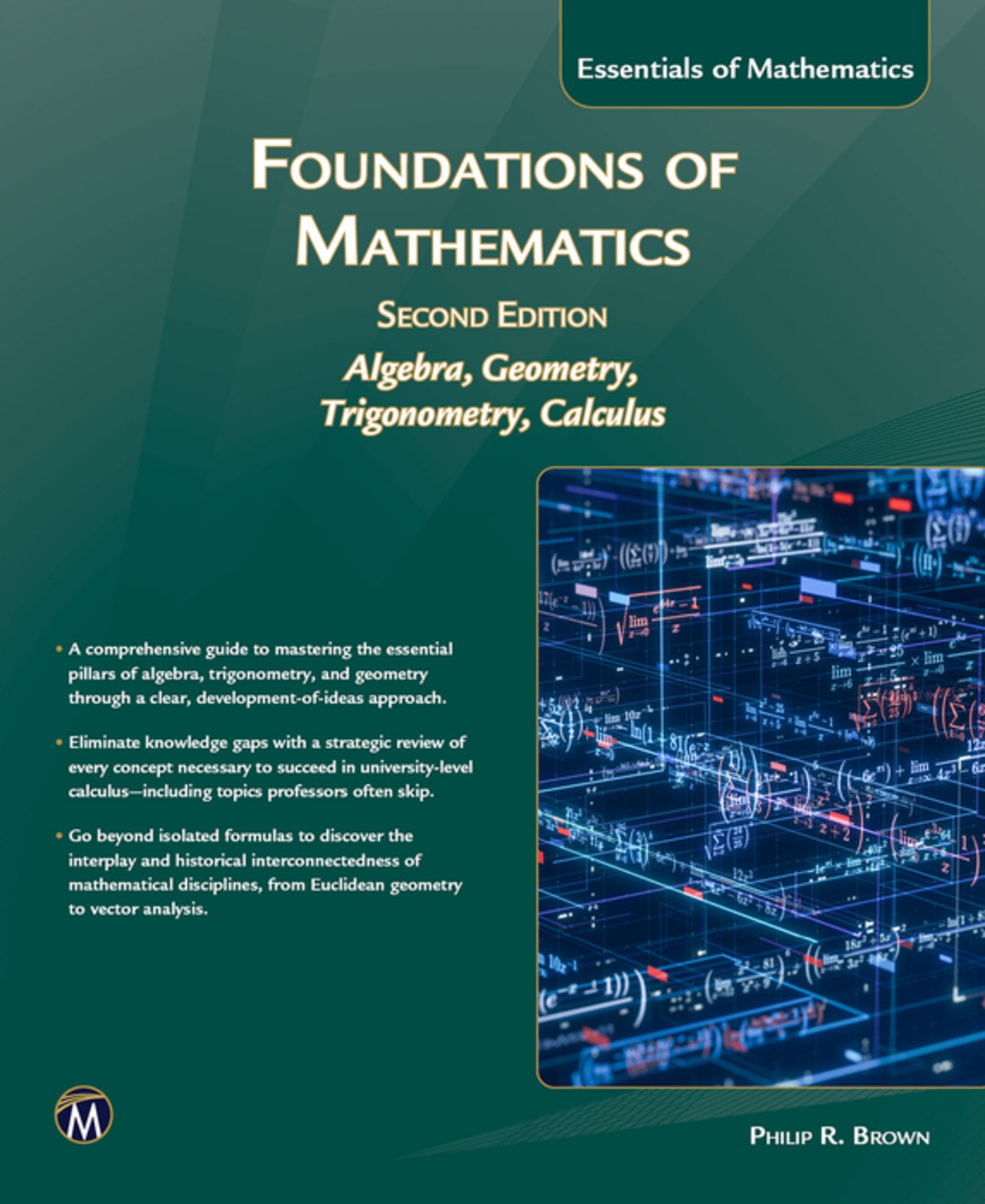 Foundations of Mathematics, Second Edition