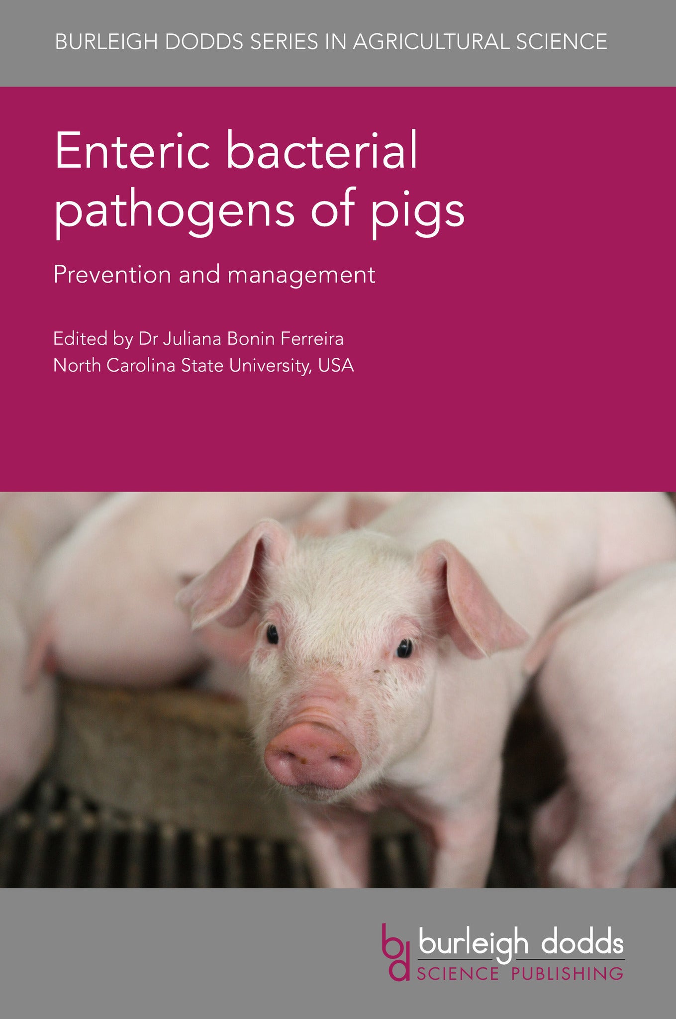 Cover image for Enteric bacterial pathogens of pigs ISBN 9781835453940