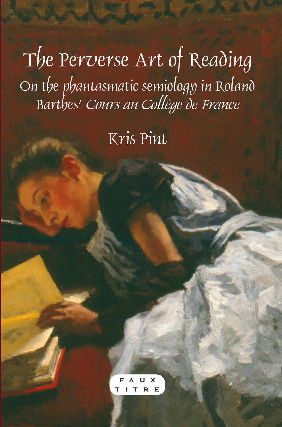 The Perverse Art of Reading