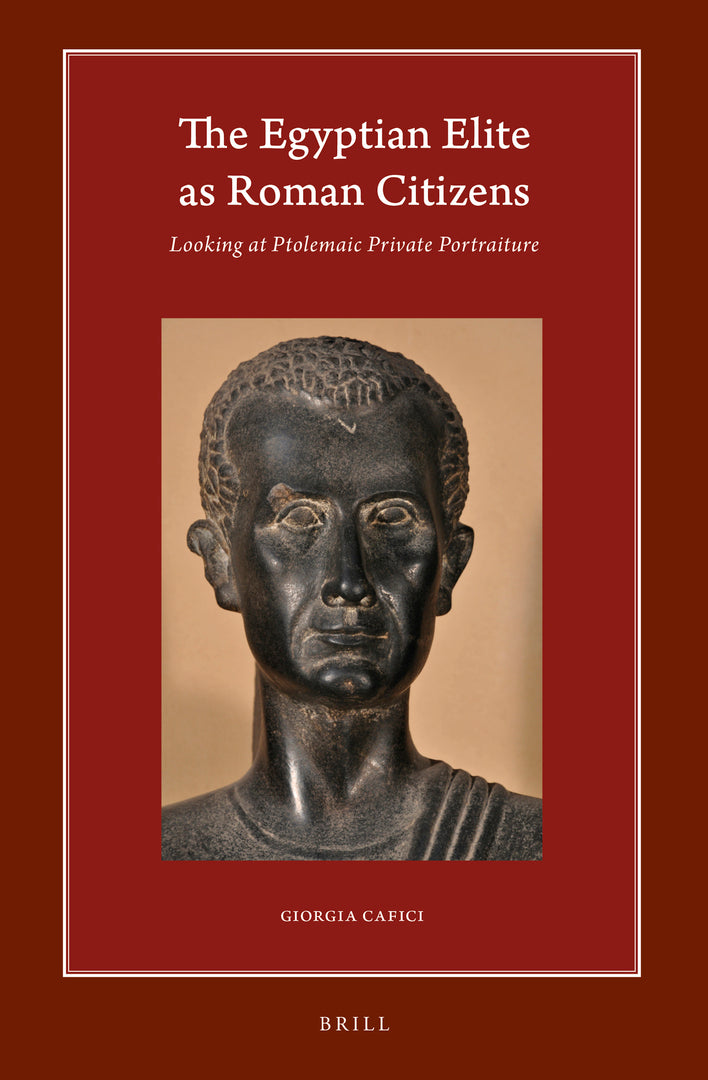 Cover image for The Egyptian Elite as Roman Citizens ISBN 9789004432635