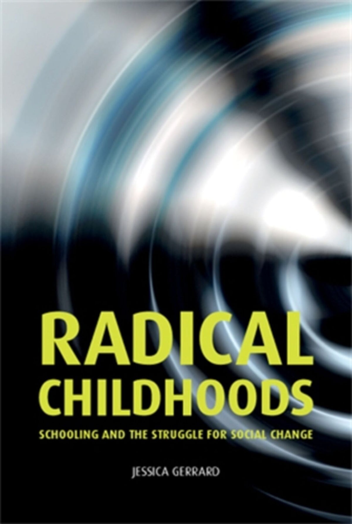 Cover image for Radical childhoods ISBN 9780719090219