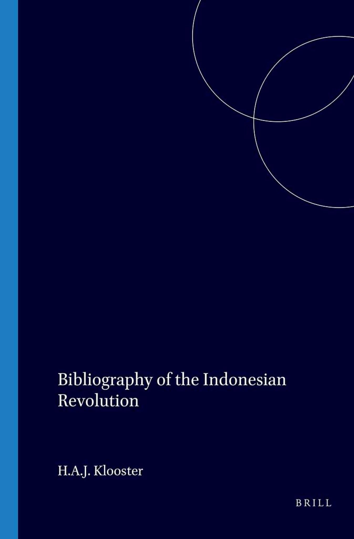 Cover image for Bibliography of the Indonesian Revolution ISBN 9789067180894