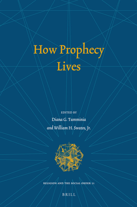 How Prophecy Lives