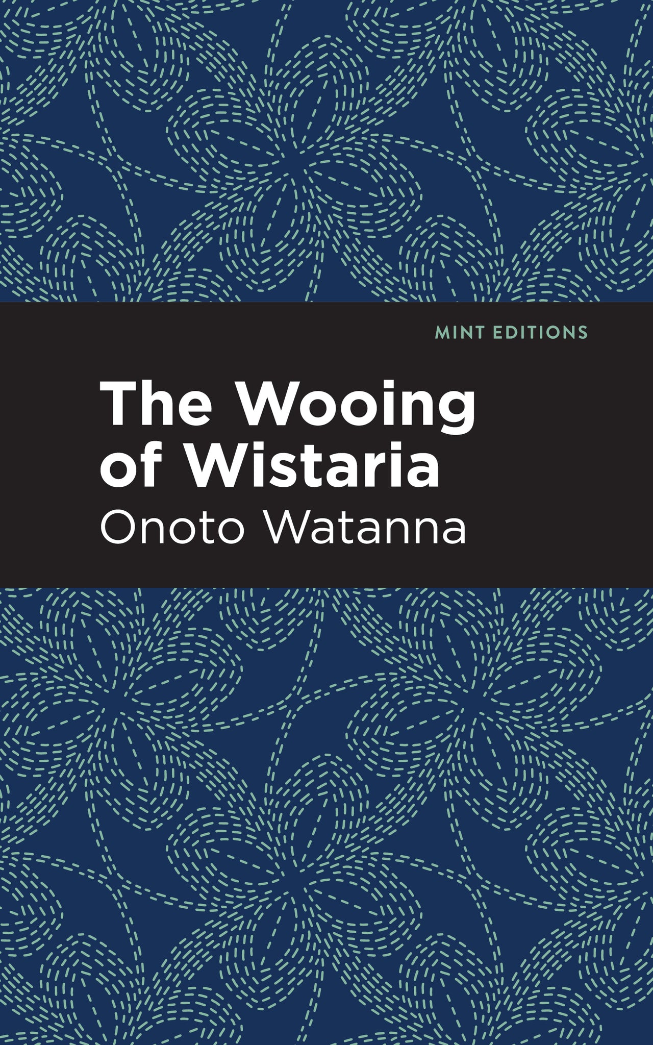 Cover image for The Wooing of Wistaria ISBN 9781513271538