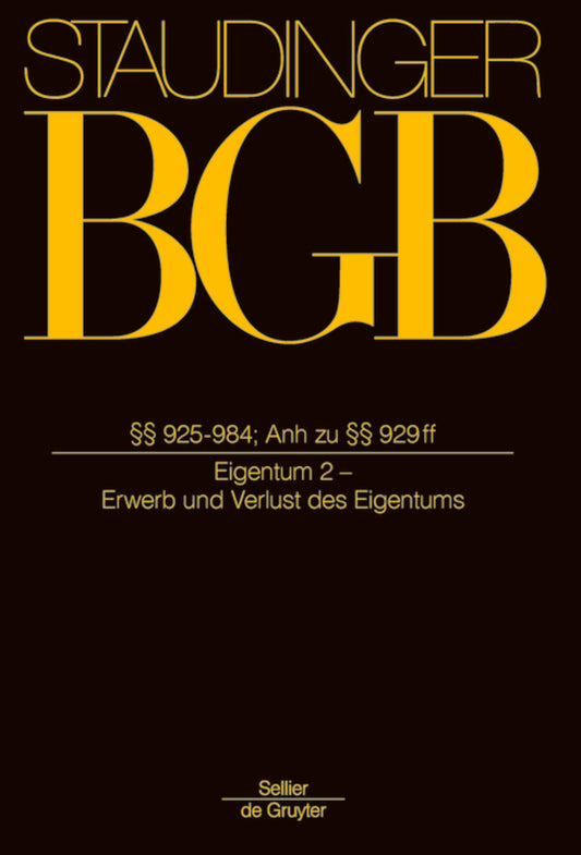§§ 925-984; Anh zu §§929-931;
