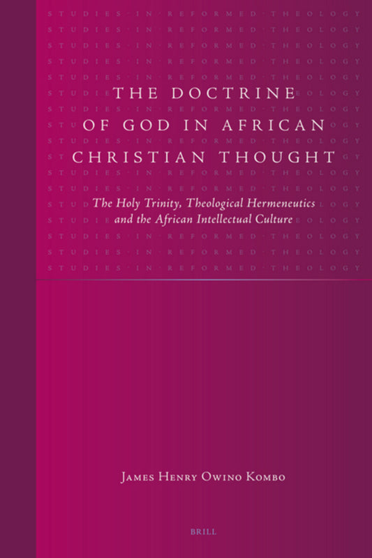 The Doctrine of God in African Christian Thought