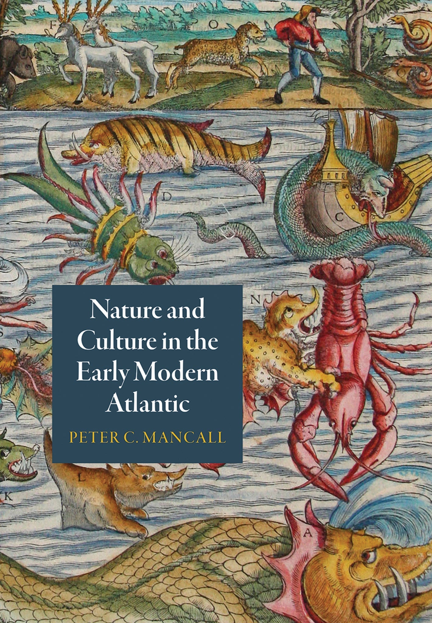 Cover image for Nature and Culture in the Early Modern Atlantic ISBN 9780812224726