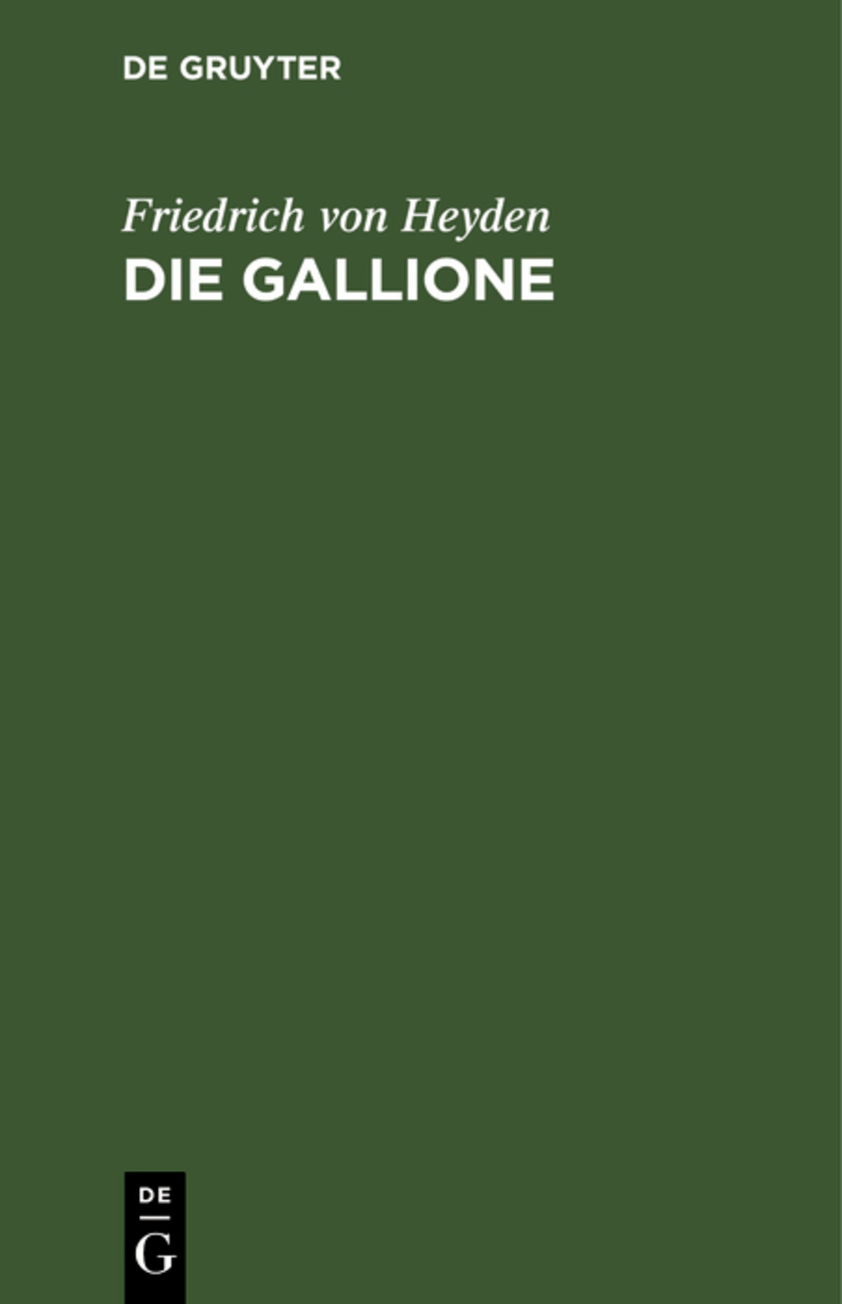 Cover image for Die Gallione ISBN 9783111096407