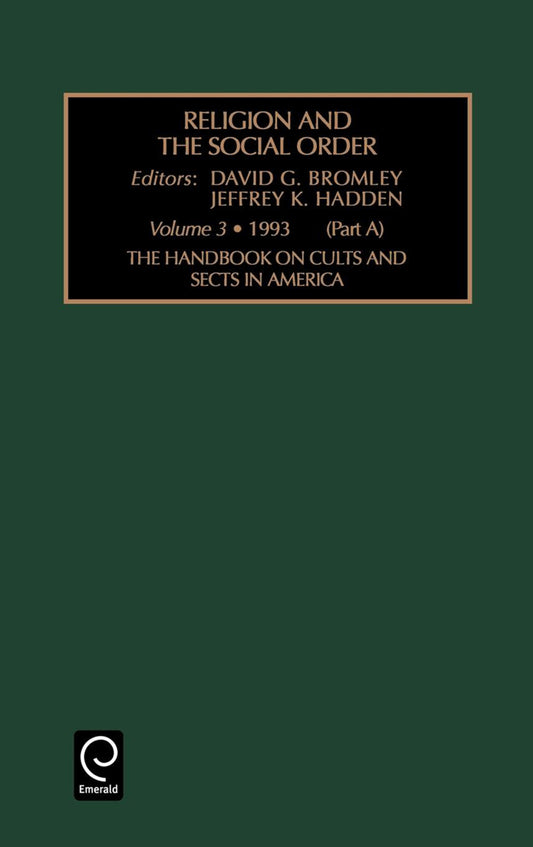 Handbook on Cults and Sects in America