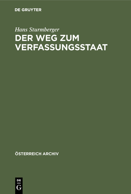 Der Weg zum Verfassungsstaat