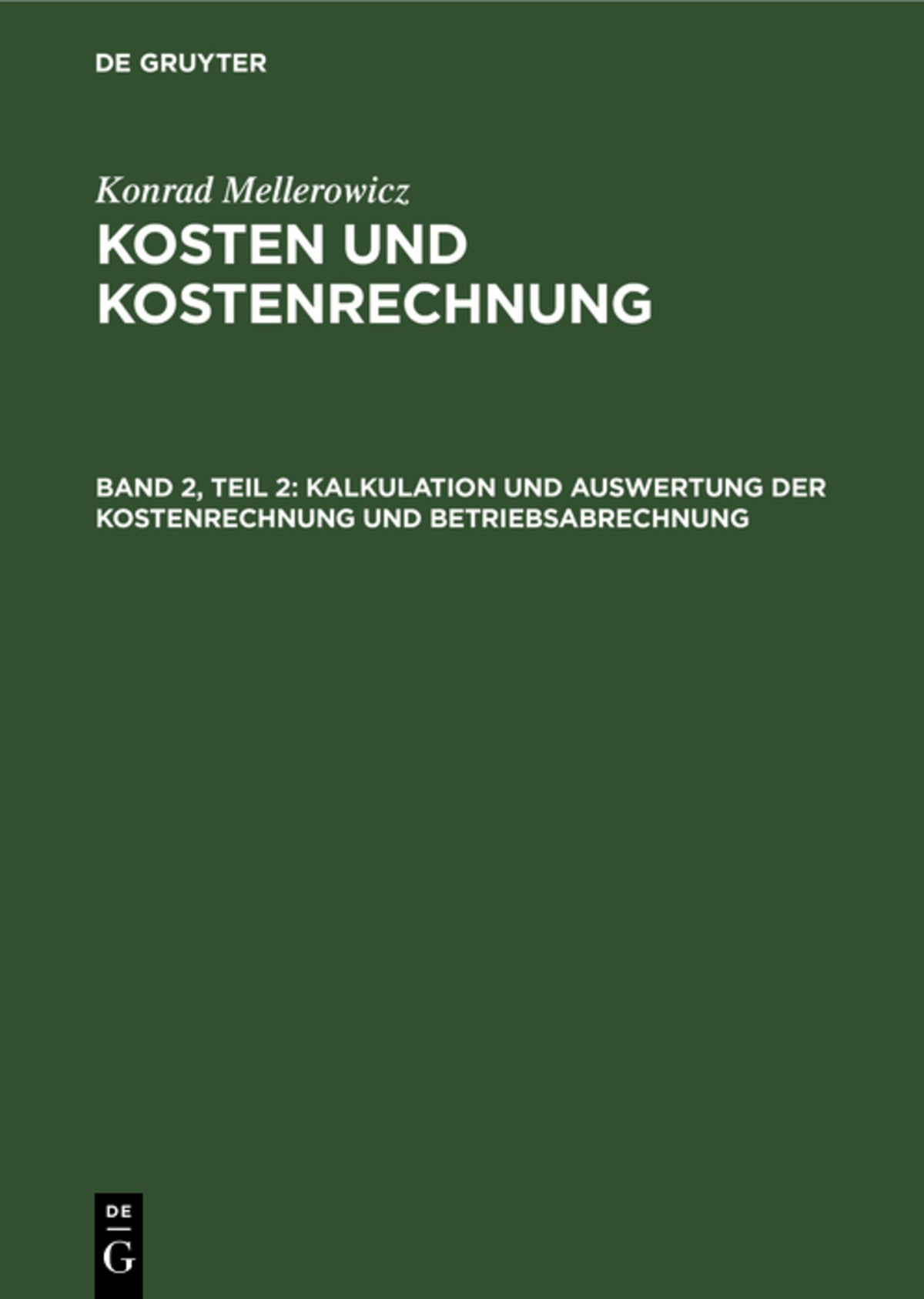 Cover image for Kalkulation und Auswertung der Kostenrechnung und Betriebsabrechnung ISBN 9783110080346