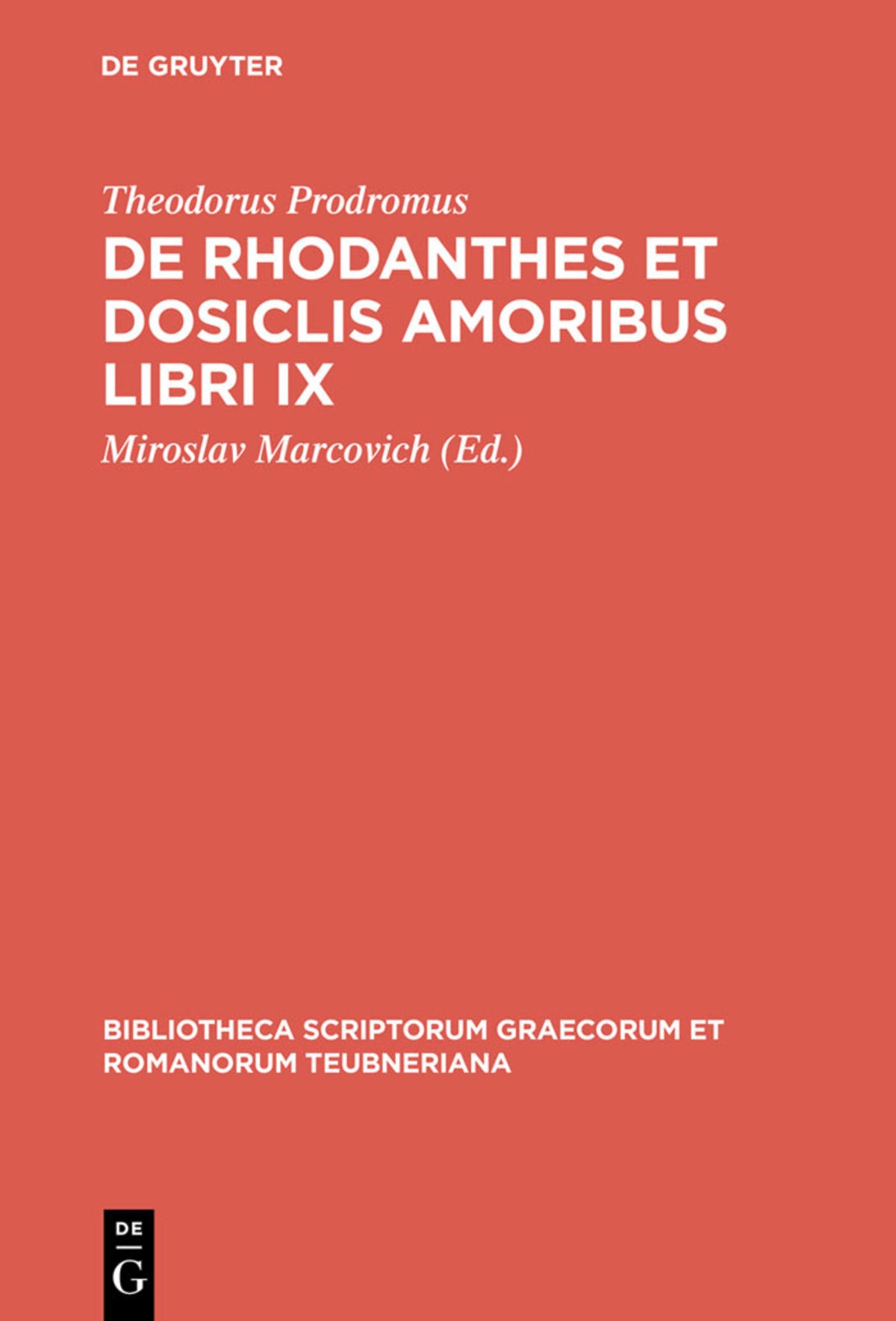 De Rhodanthes et Dosiclis amoribus libri IX