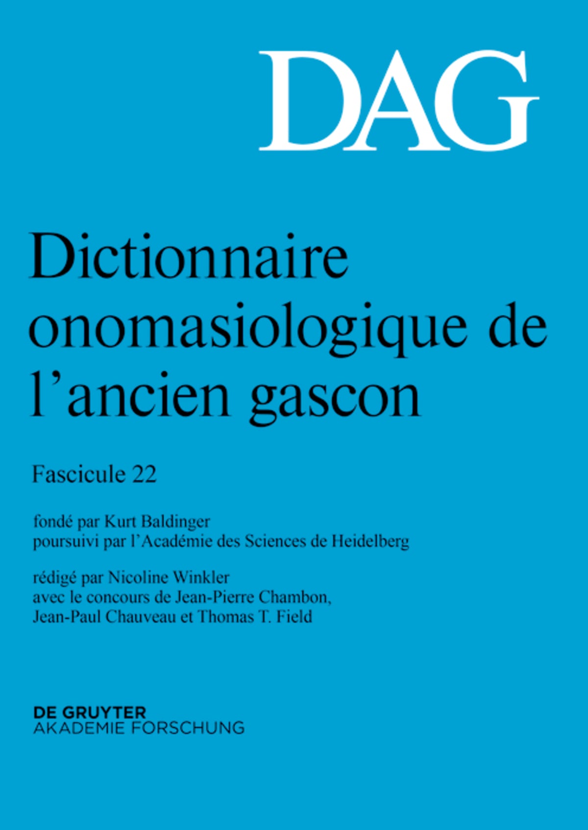 Dictionnaire onomasiologique de l’ancien gascon (DAG). Fascicule 22