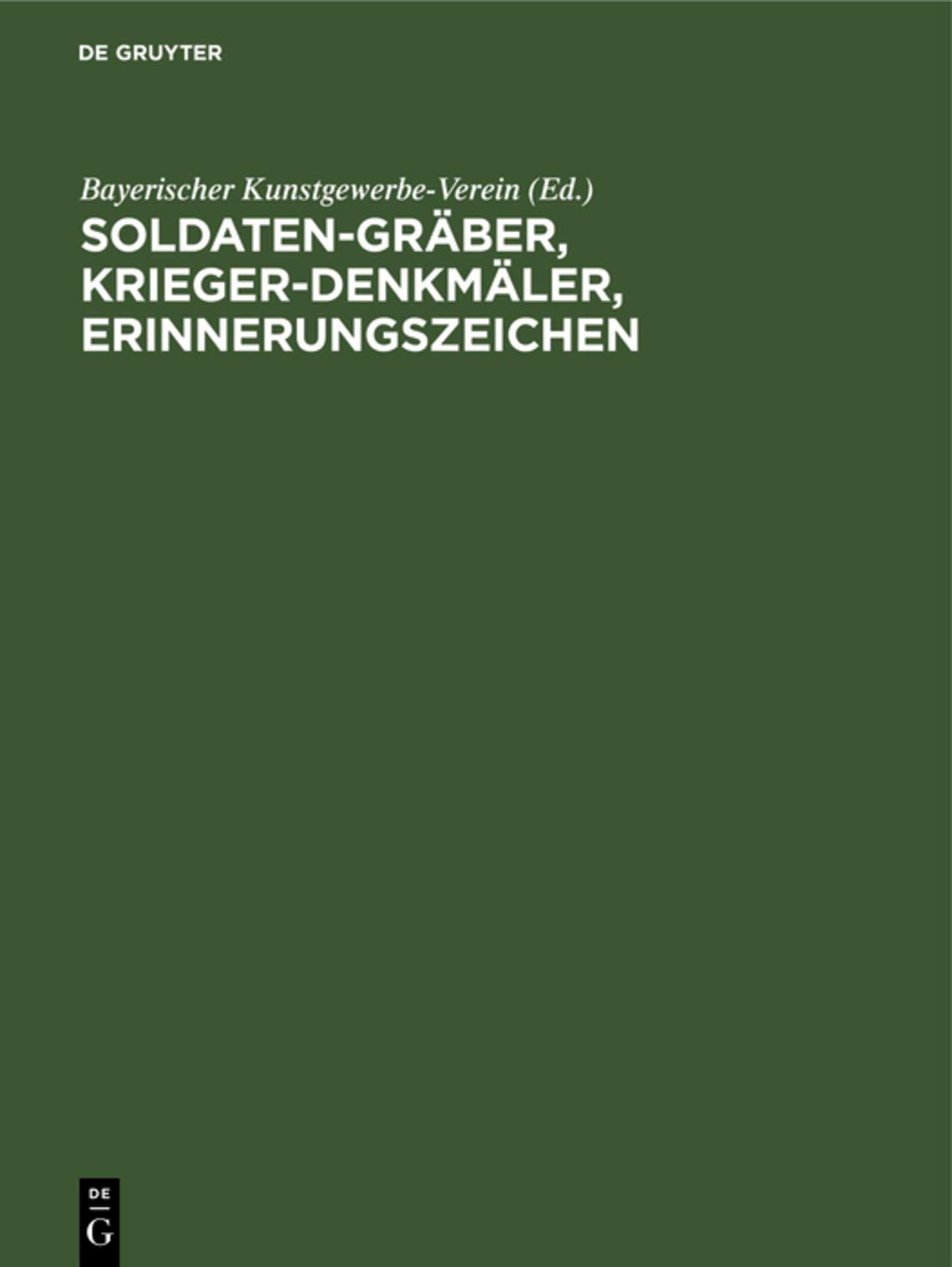 Soldaten-Gräber, Krieger-Denkmäler, Erinnerungszeichen