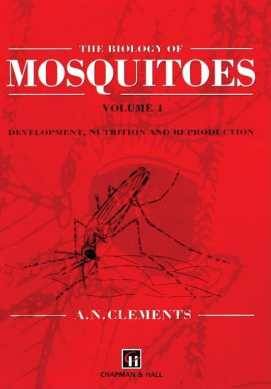 Biology of Mosquitoes, Volume 2