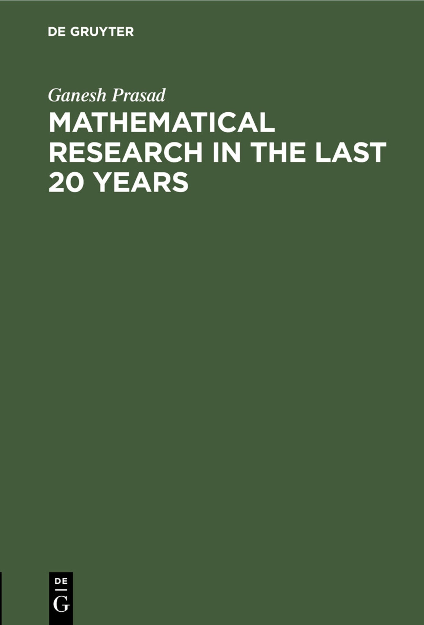 Mathematical Research in the last 20 years