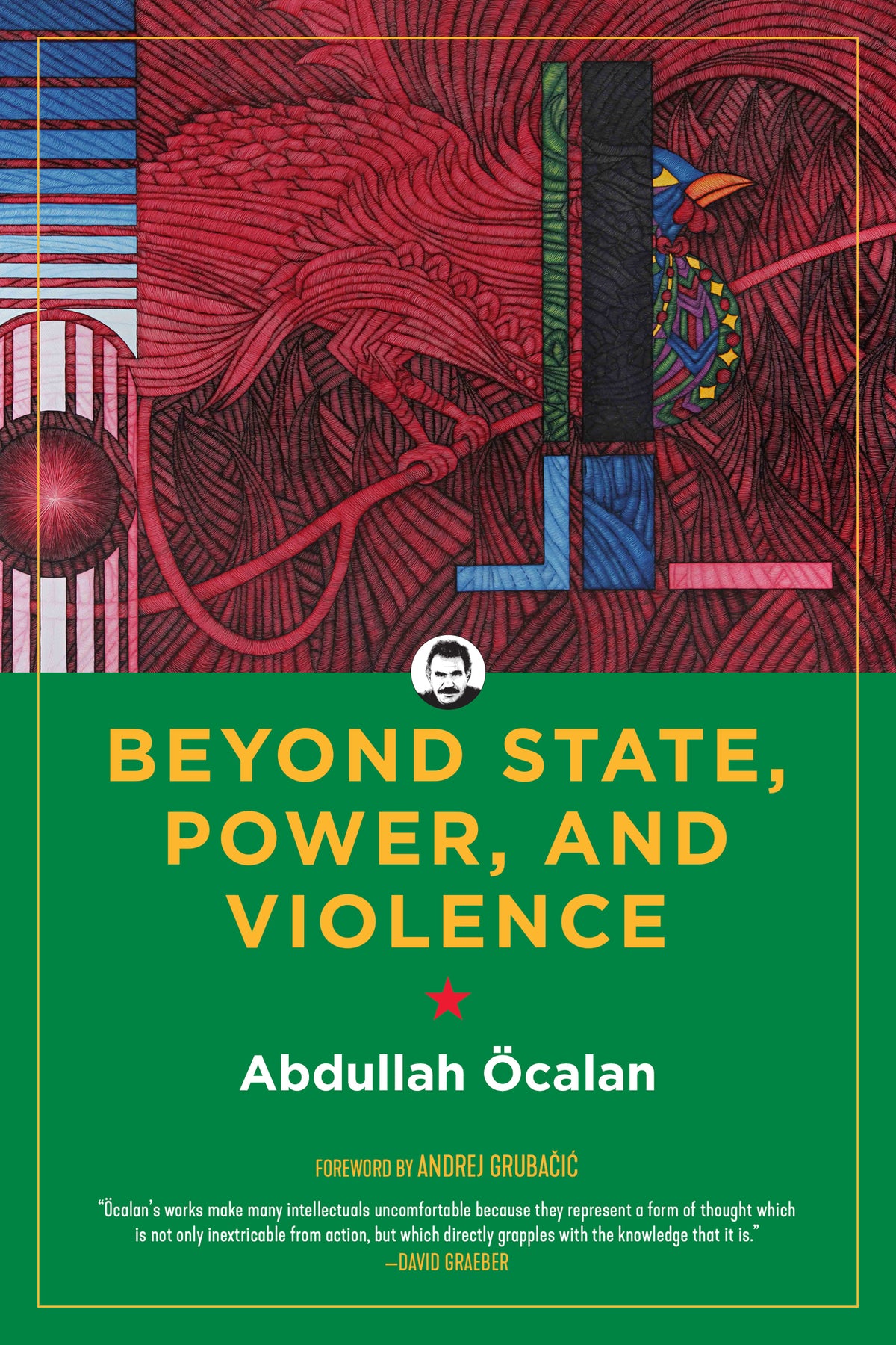 Cover image for Beyond State, Power, and Violence ISBN 9781629637631