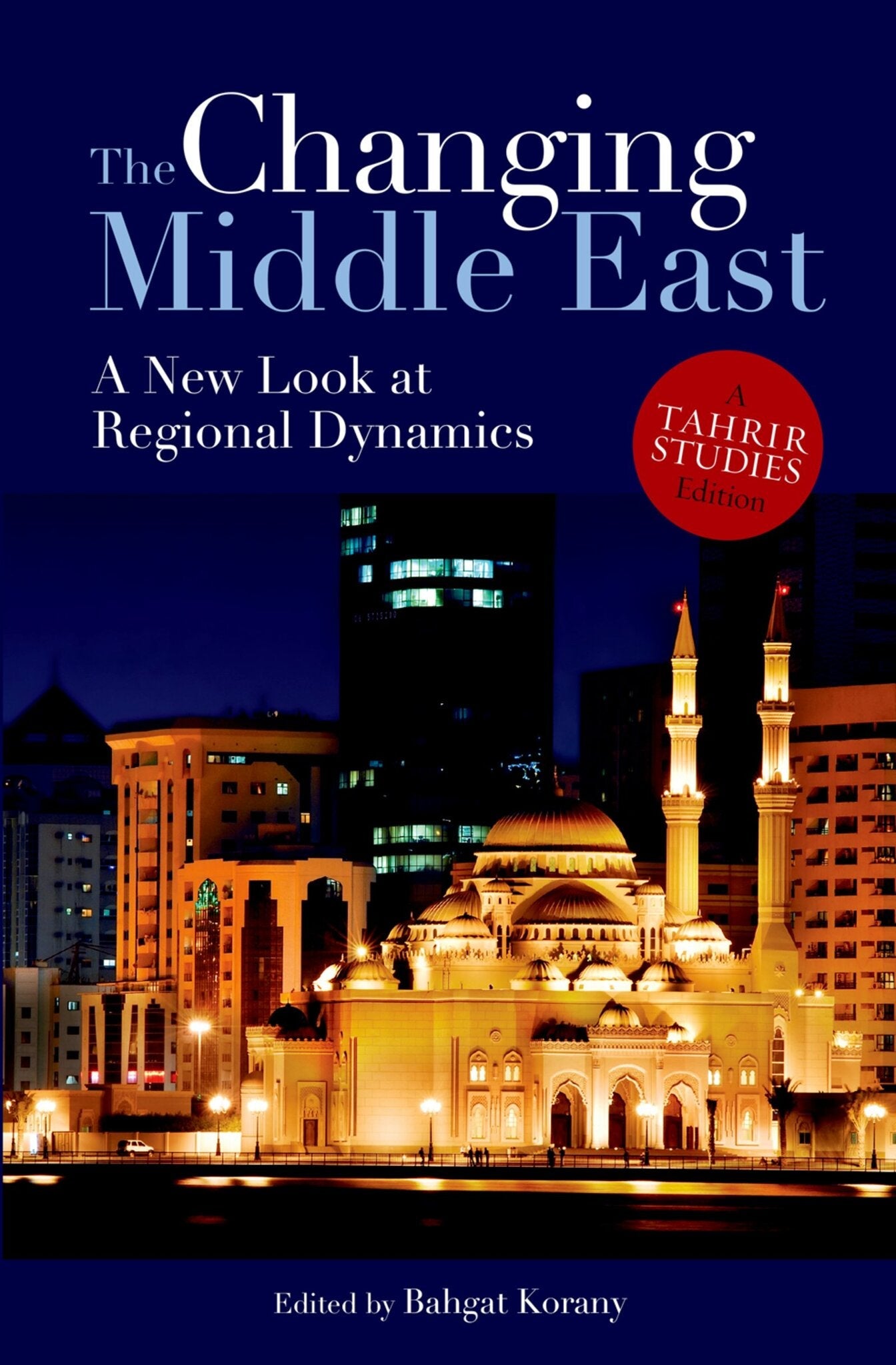 Cover image for The Changing Middle East: ISBN 9781617973864