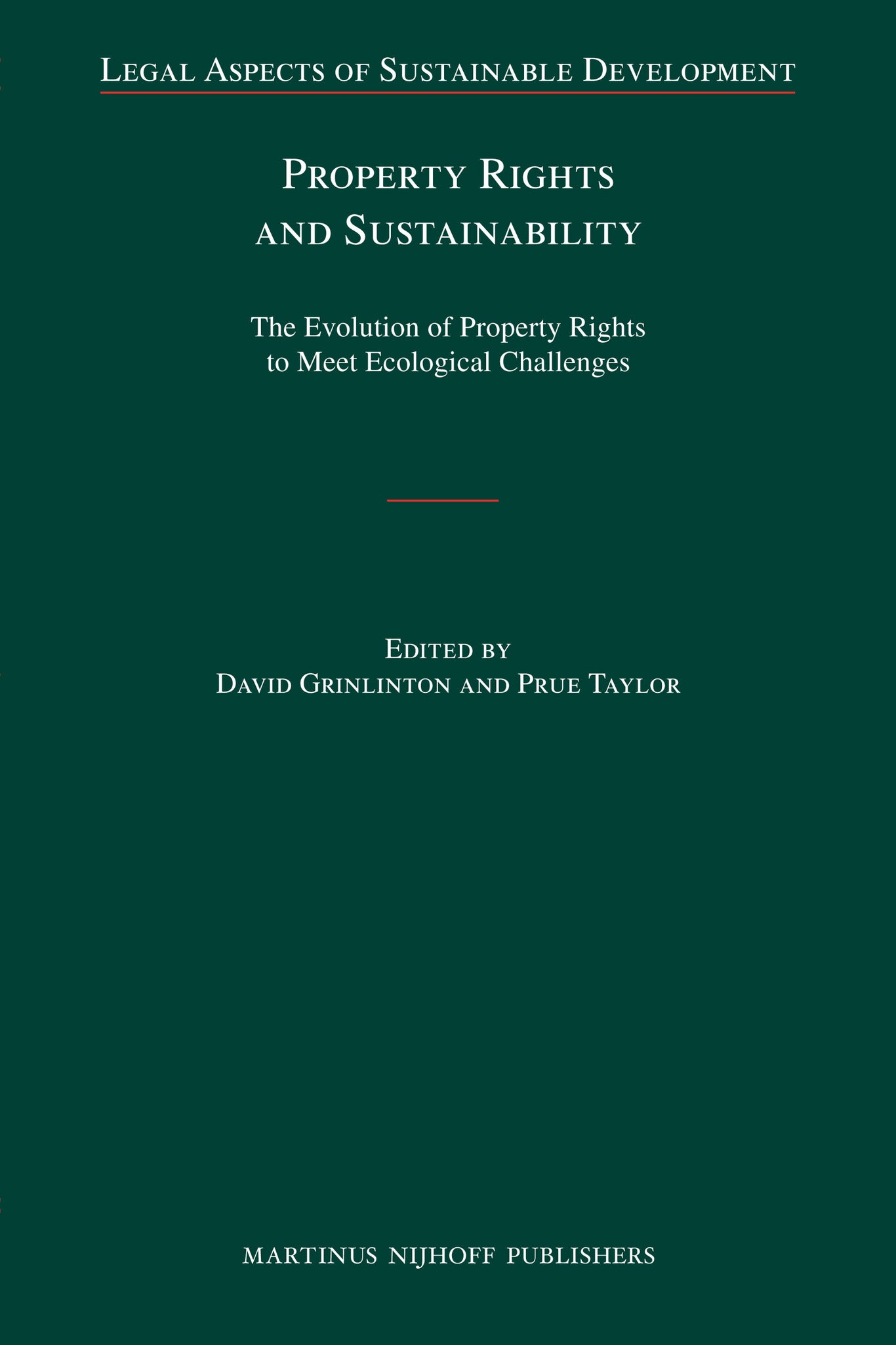 Property Rights and Sustainability