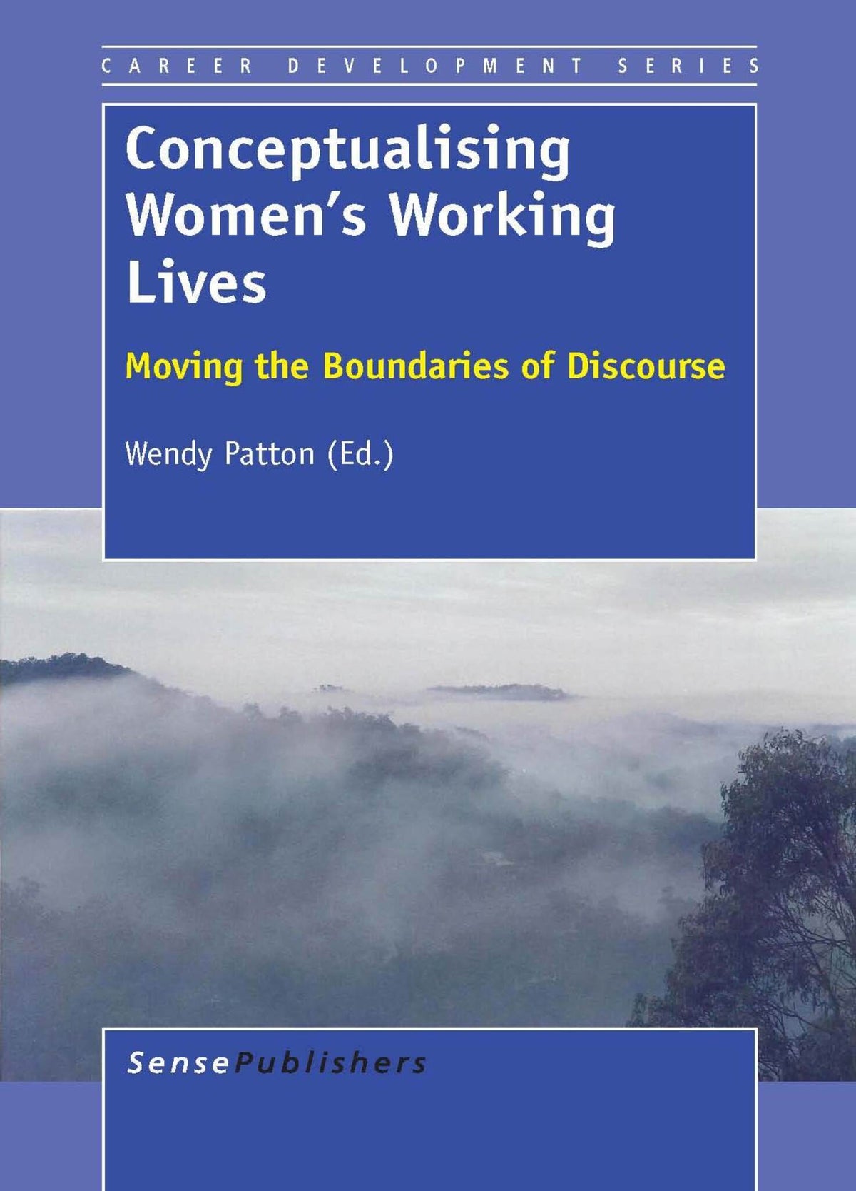 Conceptualising Women’s Working Lives