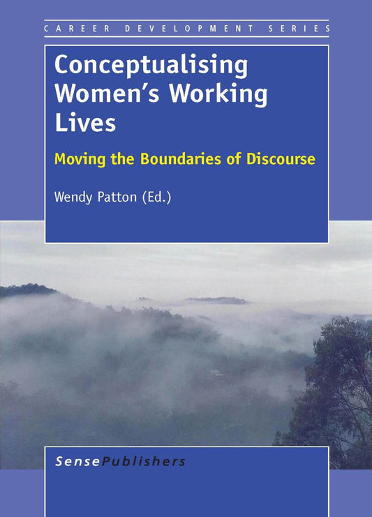 Conceptualising Women’s Working Lives