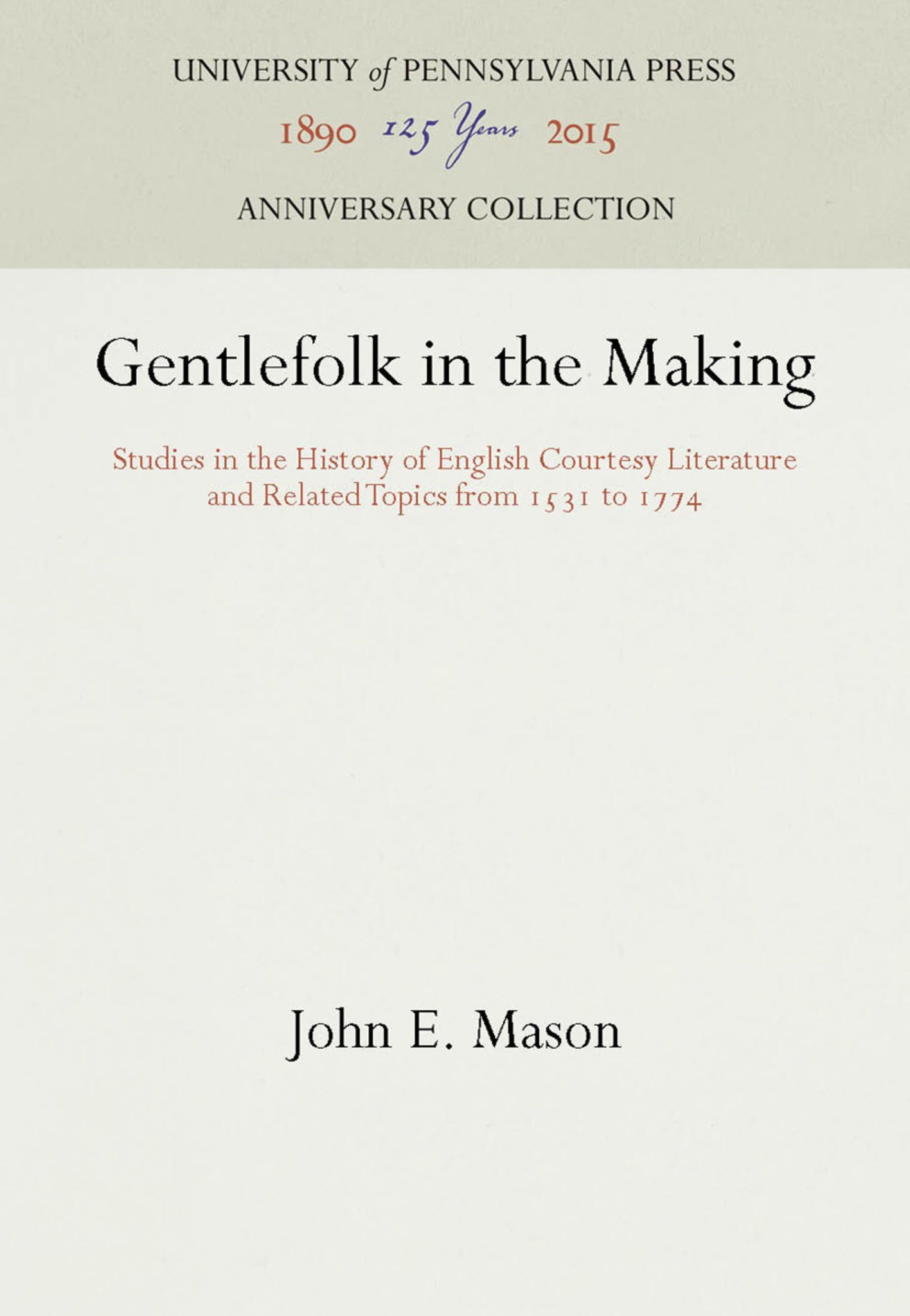 Gentlefolk in the Making