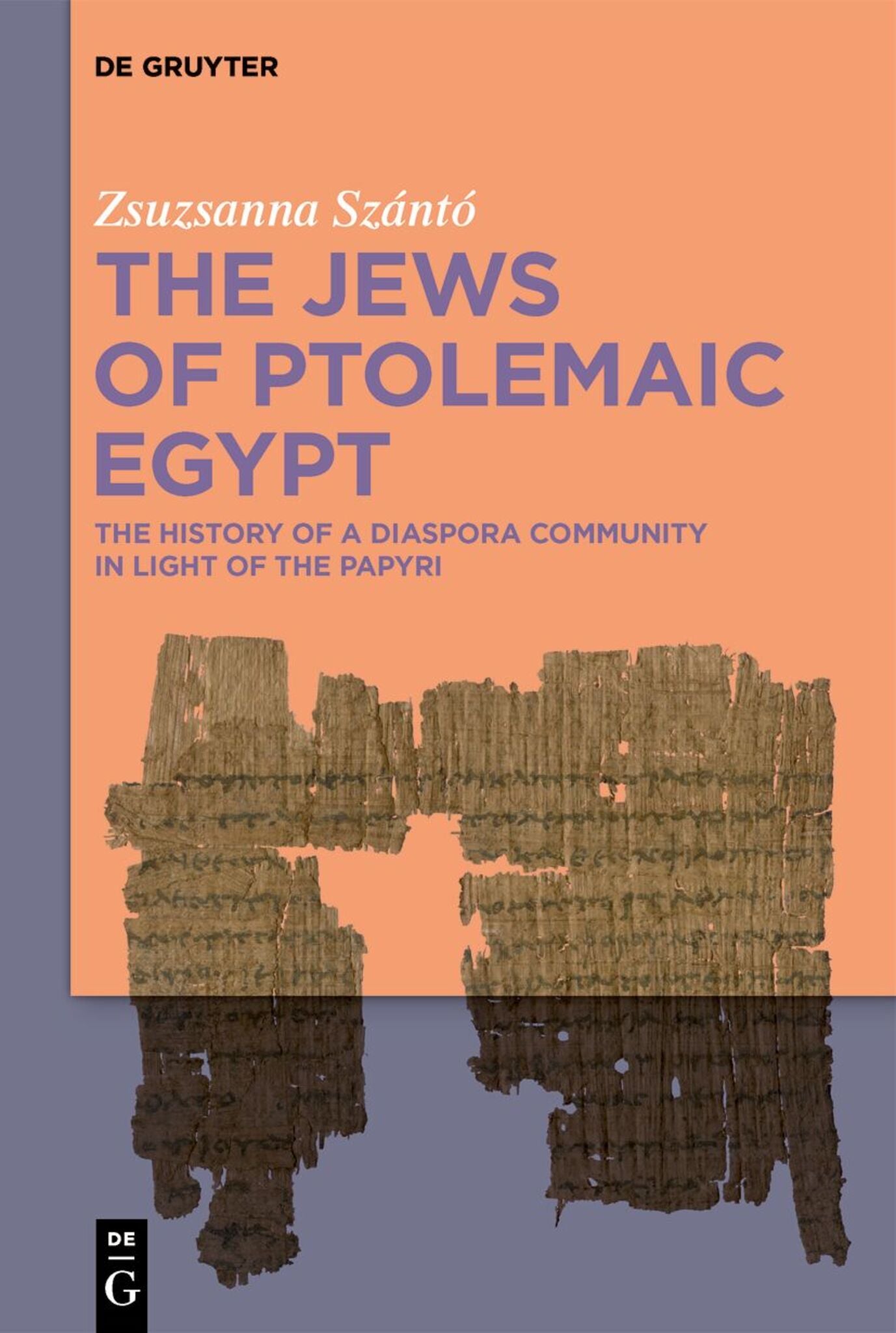 Cover image for The Jews of Ptolemaic Egypt ISBN 9783111425047