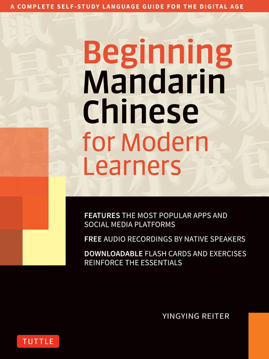 Beginning Mandarin Chinese for Modern Learners