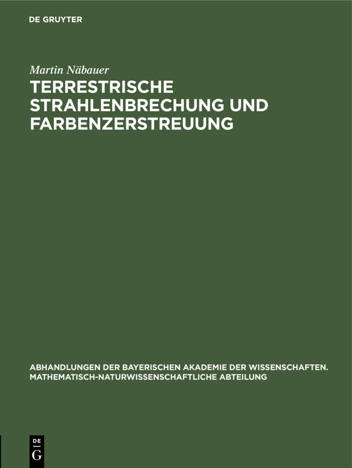 Cover image for Terrestrische Strahlenbrechung und Farbenzerstreuung ISBN 9783486759549