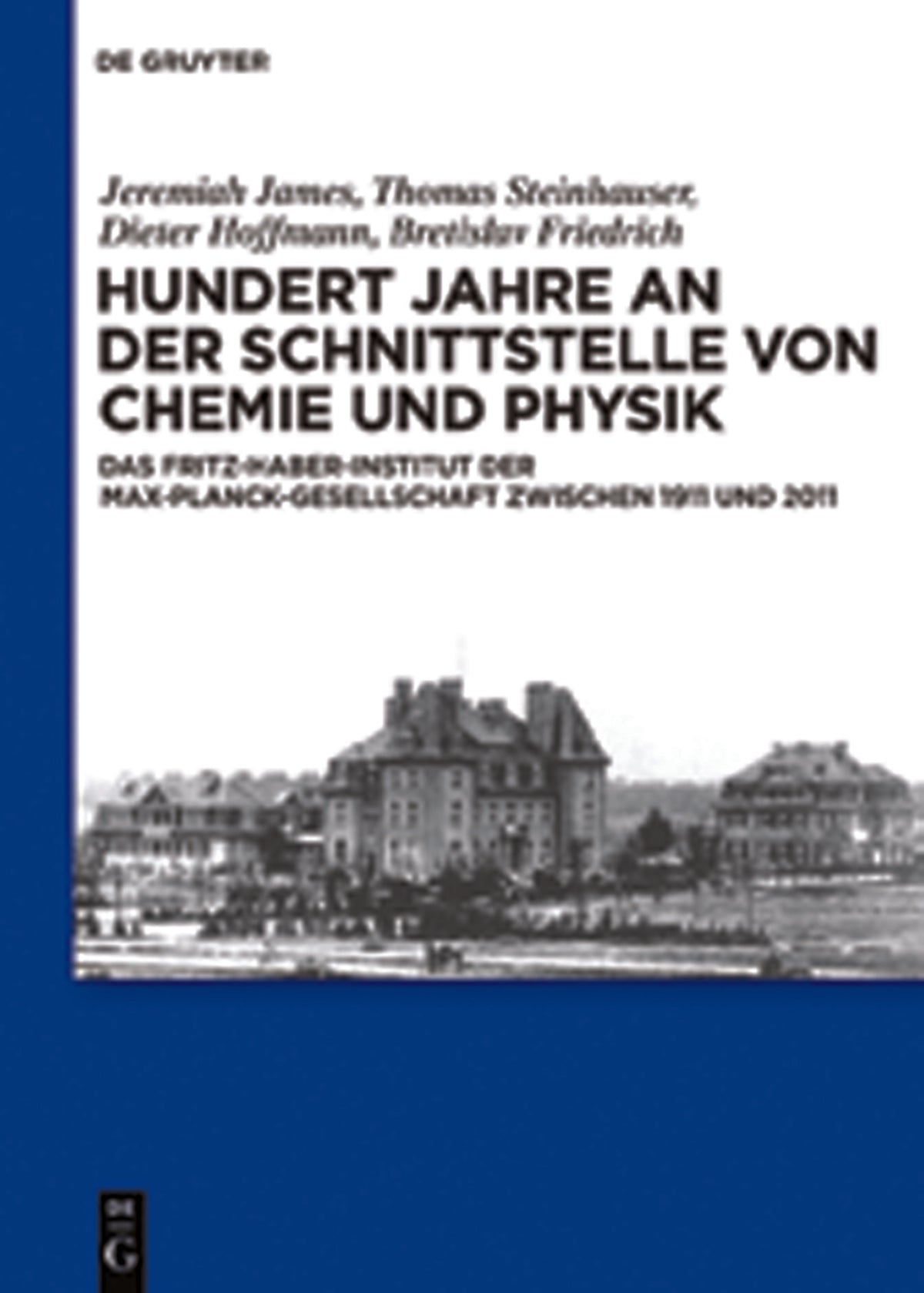 Cover image for Hundert Jahre an der Schnittstelle von Chemie und Physik ISBN 9783110239140