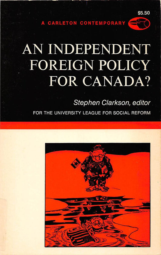 Independent Foreign Policy for Canada?