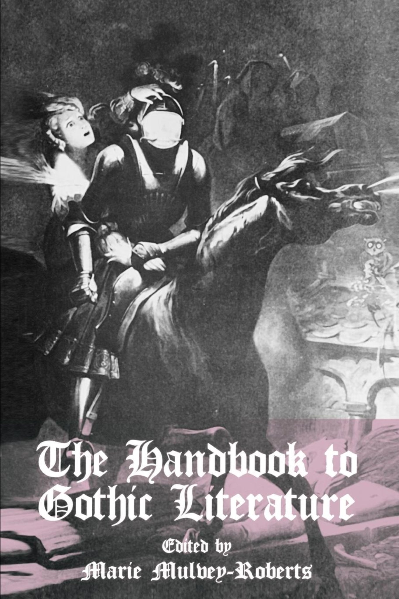 Cover image for The Handbook to Gothic Literature ISBN 9780814756102