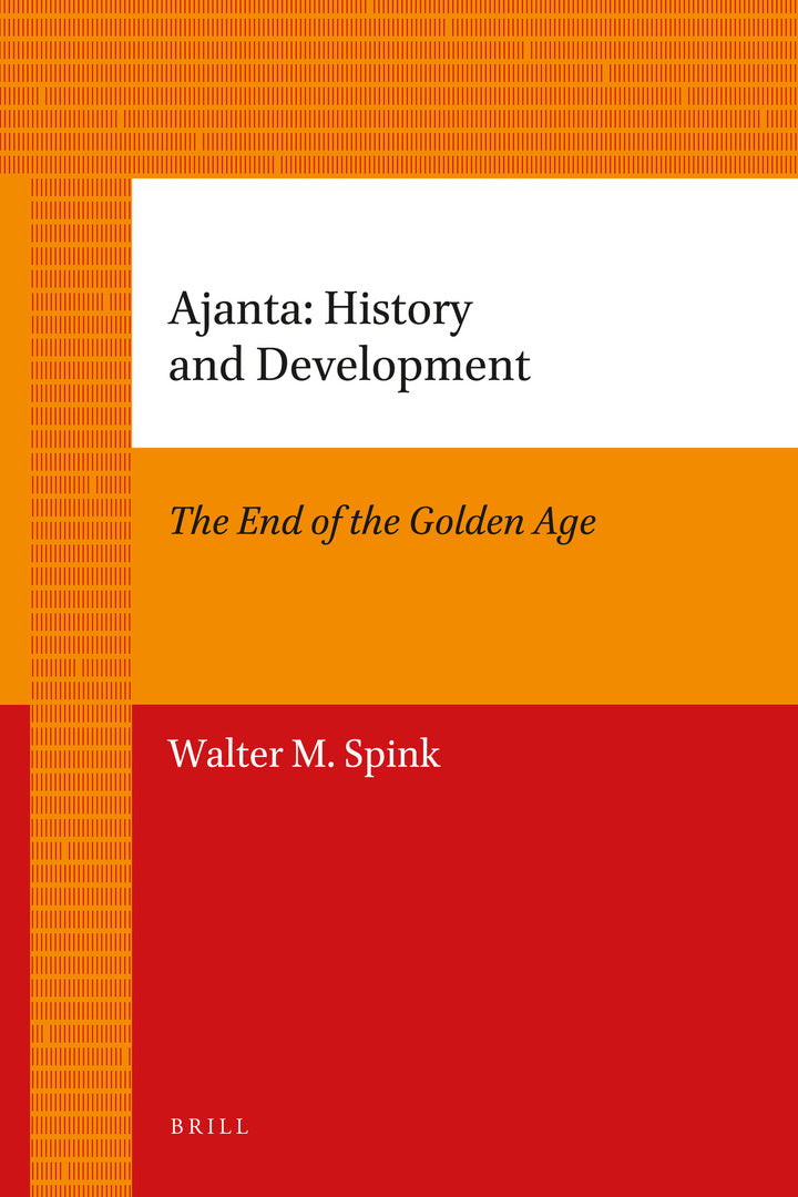 Cover image for Ajanta: History and Development ISBN 9789004148321