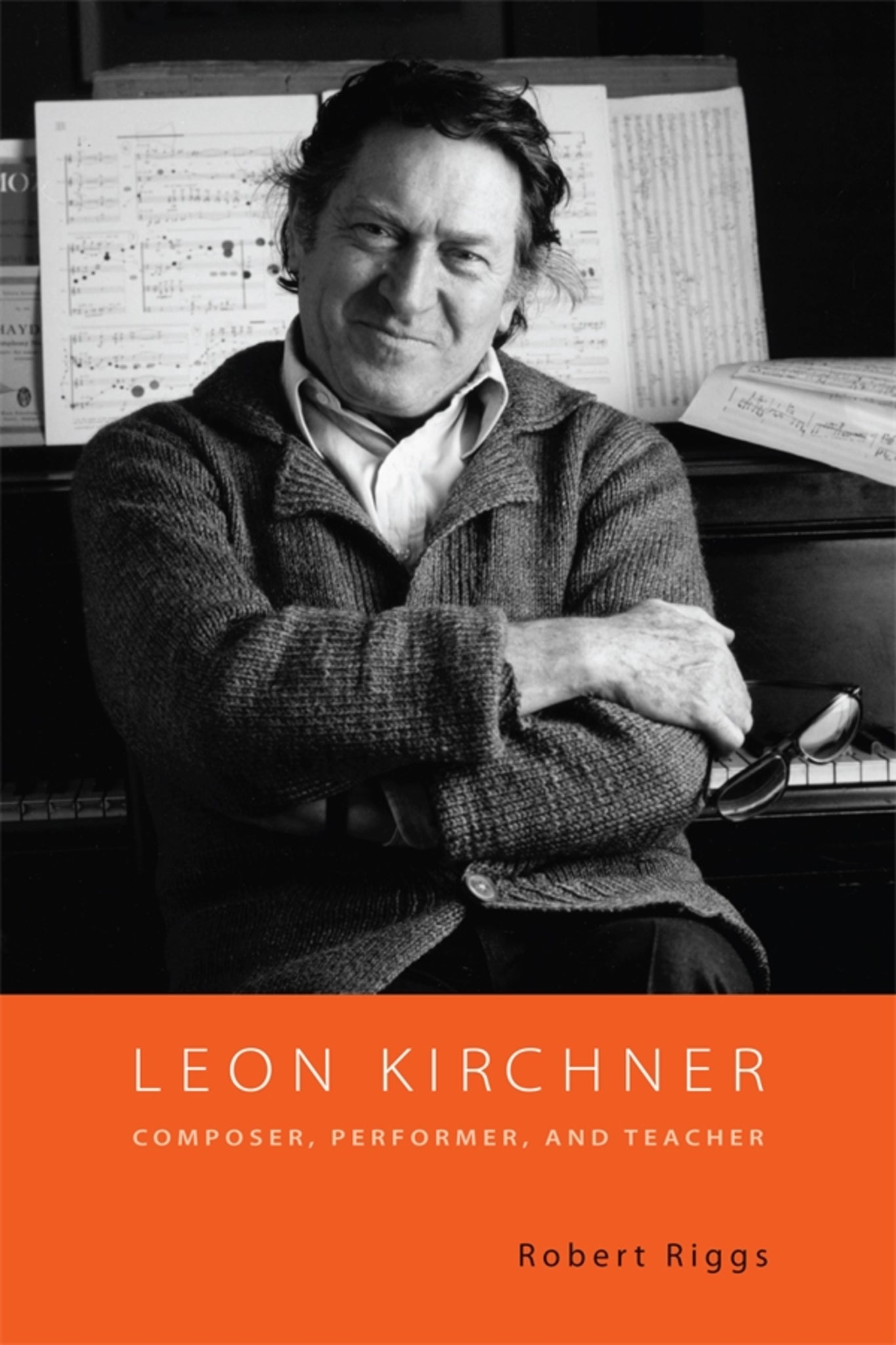 Cover image for Leon Kirchner ISBN 9781580463430