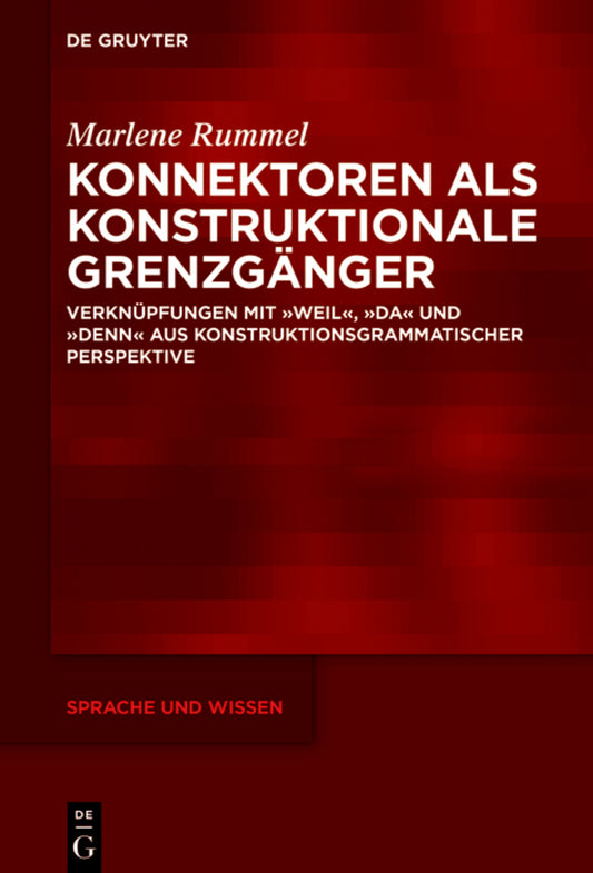Konnektoren als konstruktionale Grenzgänger