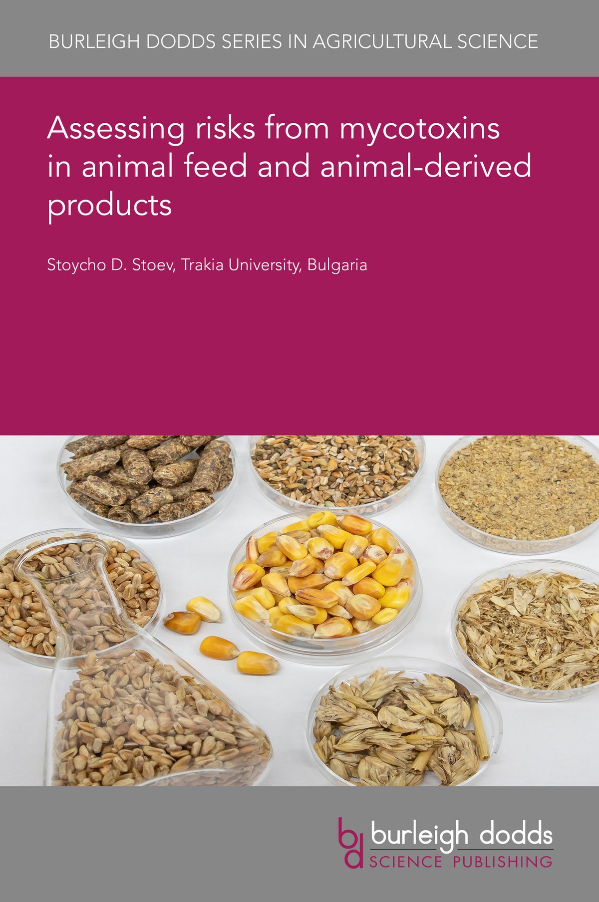Cover image for Assessing risks from mycotoxins in animal feed and animal-derived products ISBN 
