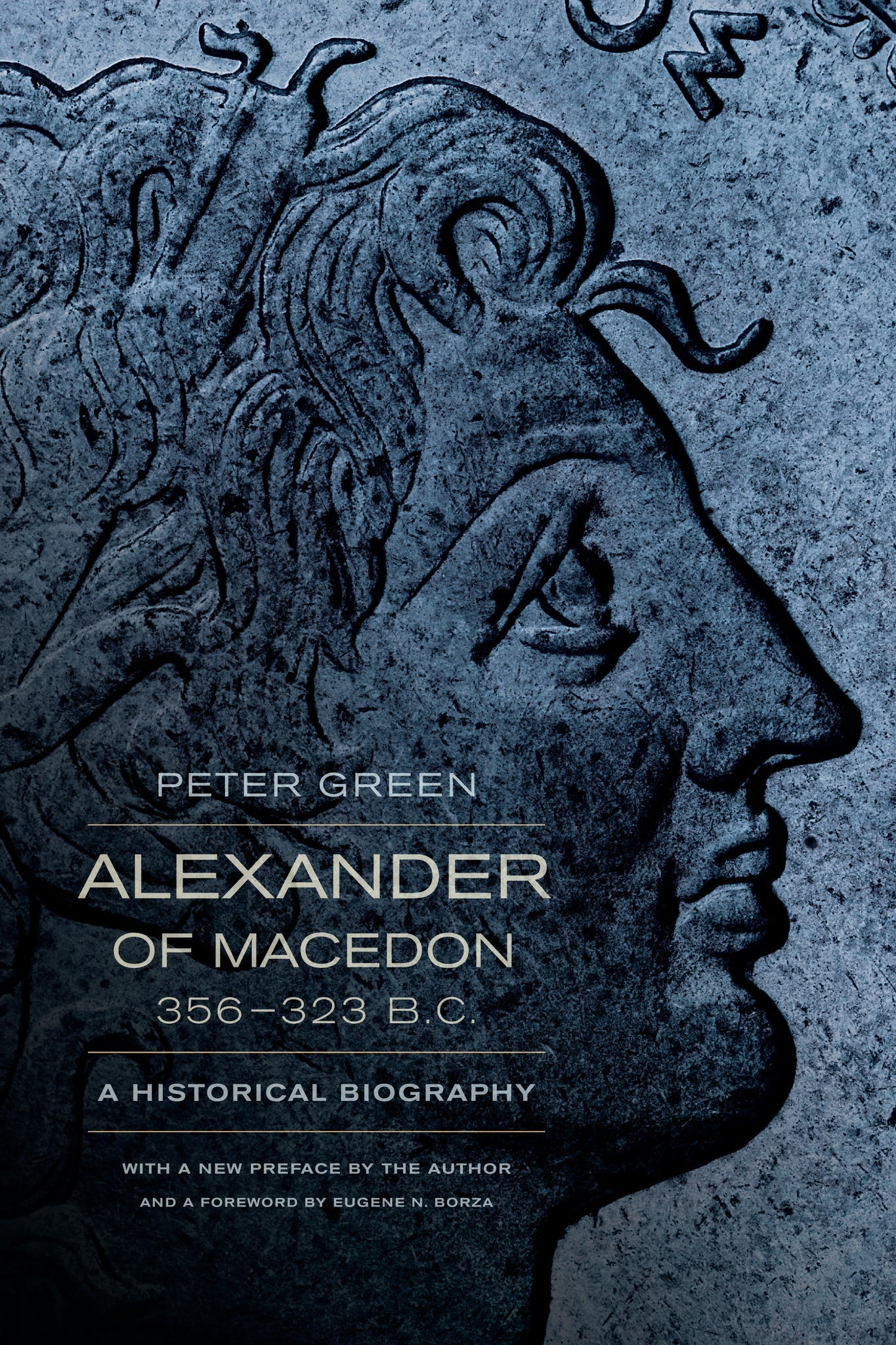 Cover image for Alexander of Macedon, 356–323 B.C. ISBN 9780520954694